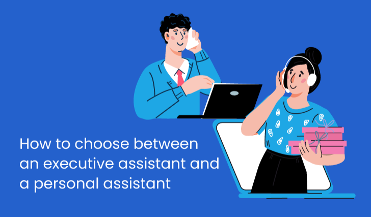 Personal Assistant vs Executive Assistant 