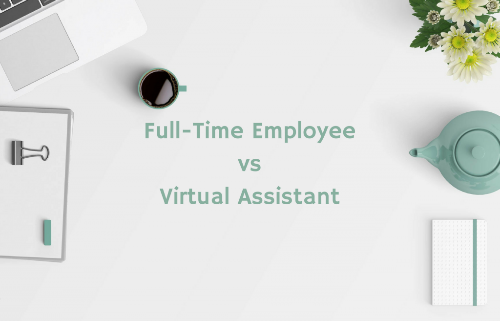 How Hiring a Virtual Assistant Over Full Time Employees Saves $60,000!