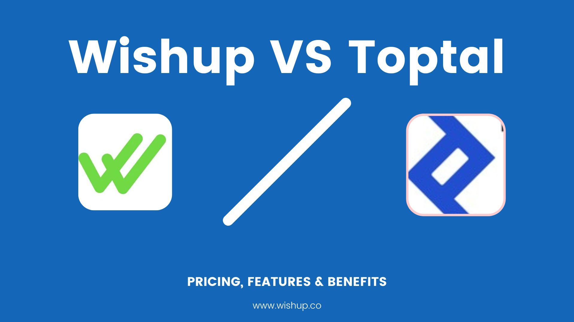 Wishup a better virtual assistance provider than Toptal
