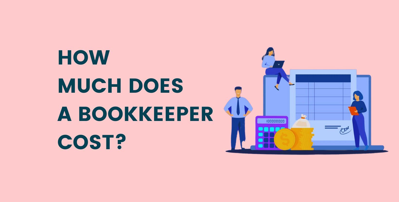 Hourly Bookkeeping Rates – How Much Do Bookkeepers Charge?