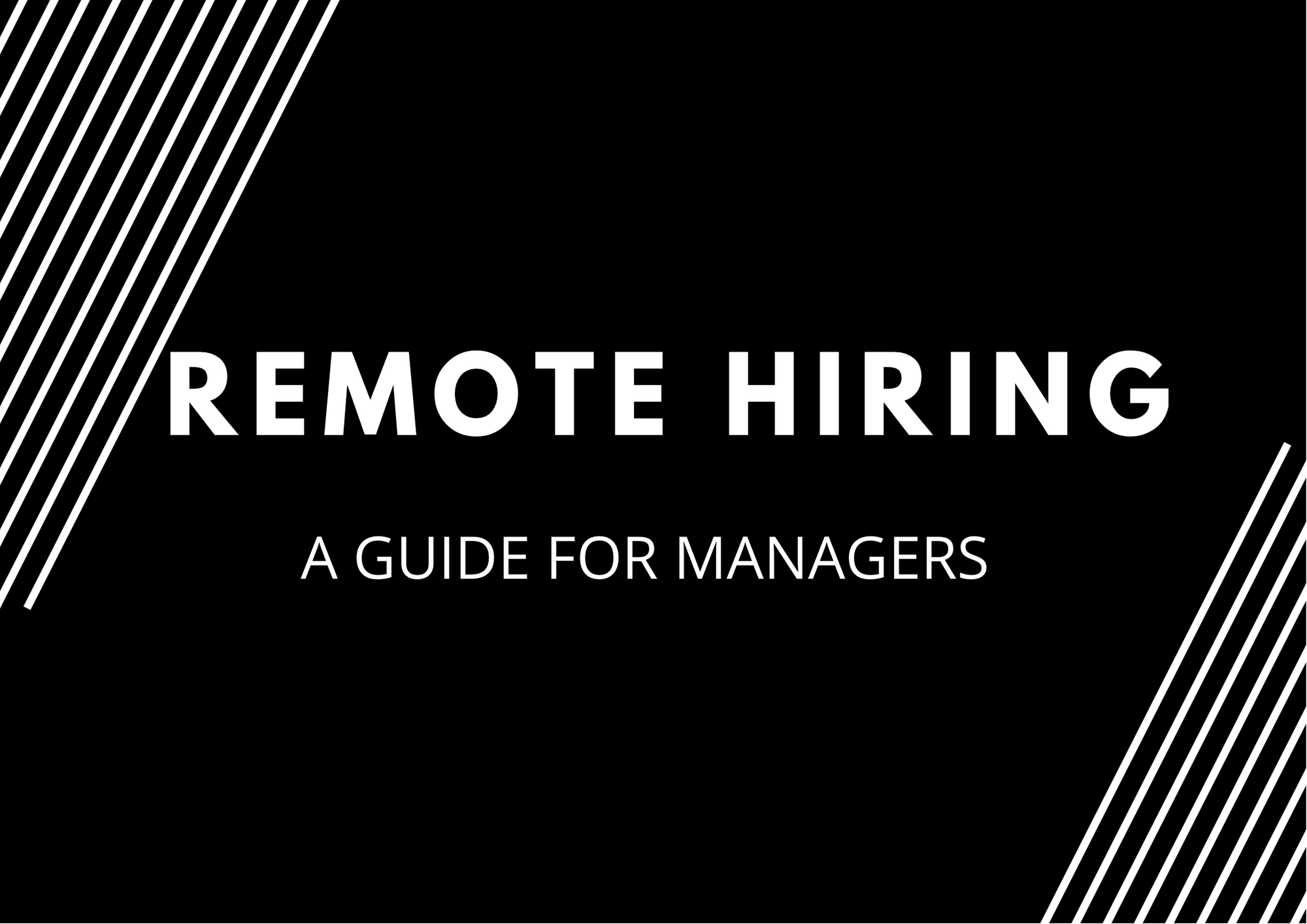 Remote Hiring Tips For Managers